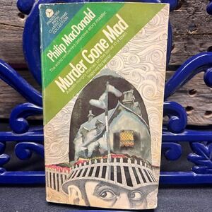 Murder Gone Mad, by Philip MacDonald 1970 Mystery Thriller Horror Avon Classic